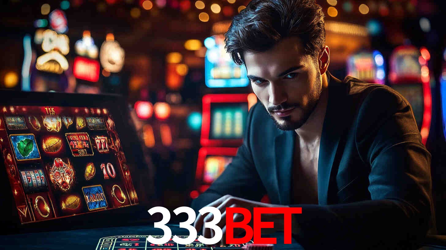 333bet bet casino